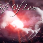 A Gift Of Love Video Image